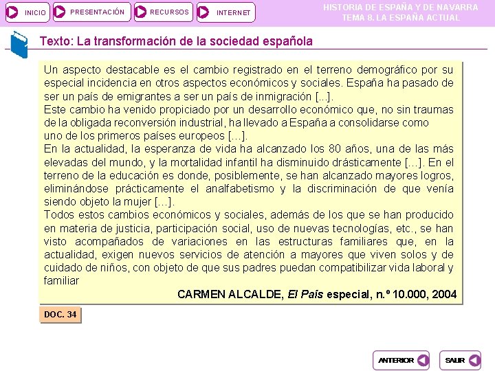 INICIO PRESENTACIÓN RECURSOS INTERNET HISTORIA DE ESPAÑA Y DE NAVARRA TEMA 8. LA ESPAÑA INICIO PRESENTACIÓN RECURSOS INTERNET HISTORIA DE ESPAÑA Y DE NAVARRA TEMA 8. LA ESPAÑA