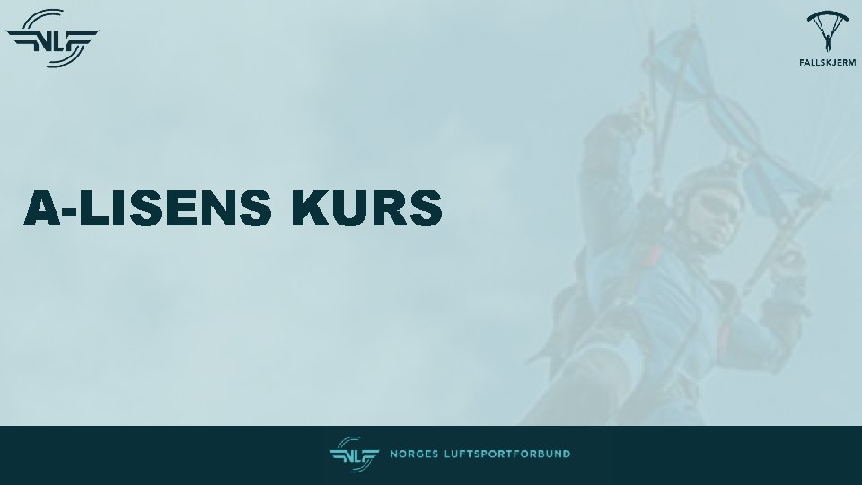 A-LISENS KURS A-LISENS KURS