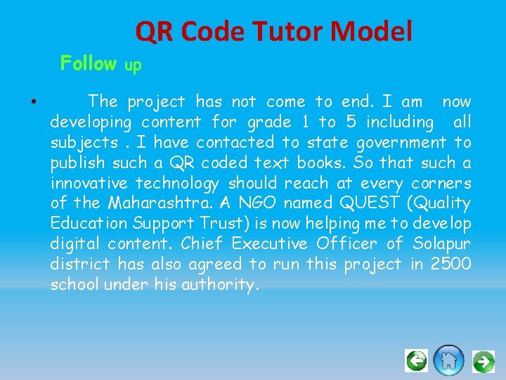 QR Code Tutor Model Follow up • The project has not come to end.