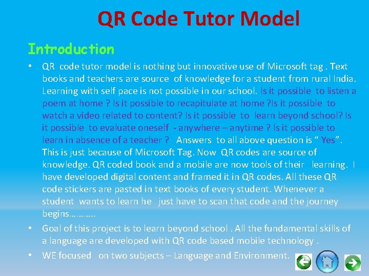 QR Code Tutor Model Introduction • QR code tutor model is nothing but innovative