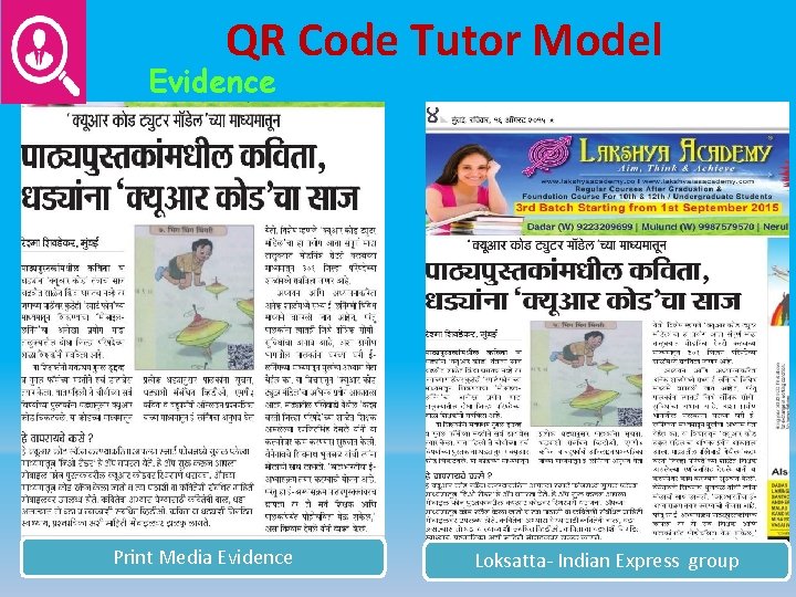 QR Code Tutor Model Evidence Print Media Evidence Loksatta- Indian Express group 