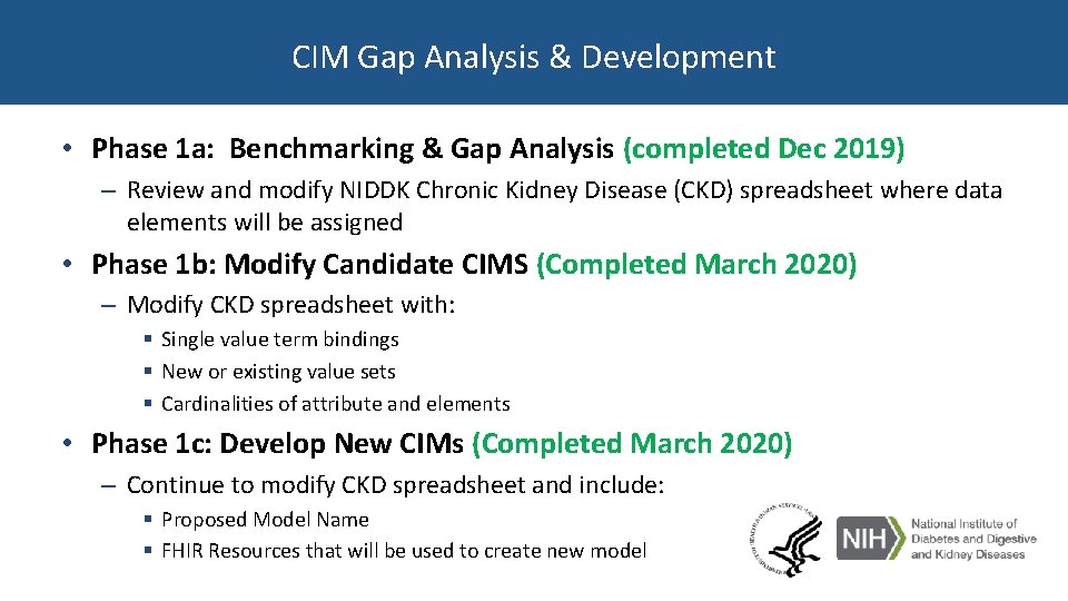 CIM Gap Analysis & Development • Phase 1 a: Benchmarking & Gap Analysis (completed