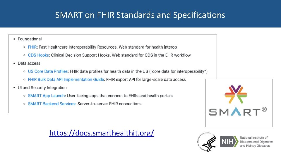 SMART on FHIR Standards and Specifications https: //docs. smarthealthit. org/ 