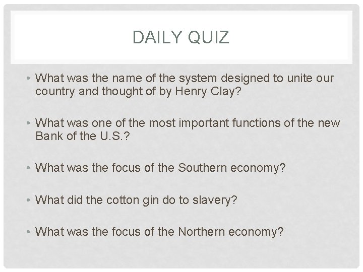 DAILY QUIZ • What was the name of the system designed to unite our