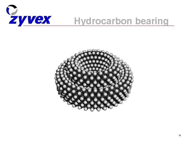 Hydrocarbon bearing 14 