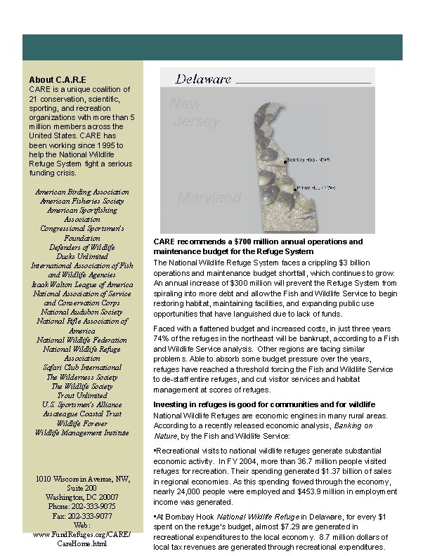National Wildlife Refuge Funding Crisis About C. A. R. E CARE is a unique National Wildlife Refuge Funding Crisis About C. A. R. E CARE is a unique