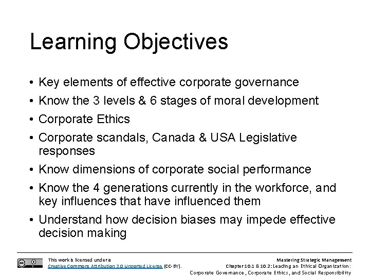 Learning Objectives • • Key elements of effective corporate governance Know the 3 levels