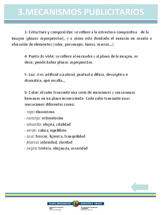 3. MECANISMOS PUBLICITARIOS 3 - Estructura y composición: se refiere a la estructura compositiva