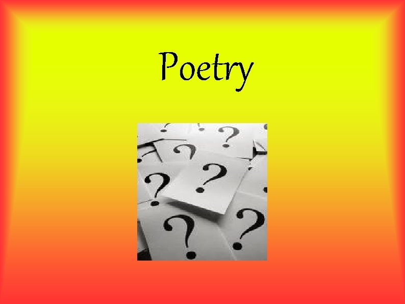 Poetry Poetry