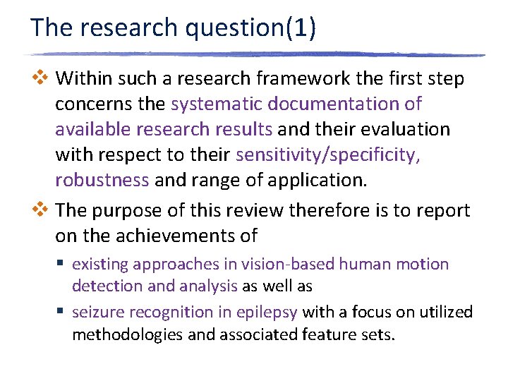 The research question(1) v Within such a research framework the first step concerns the The research question(1) v Within such a research framework the first step concerns the