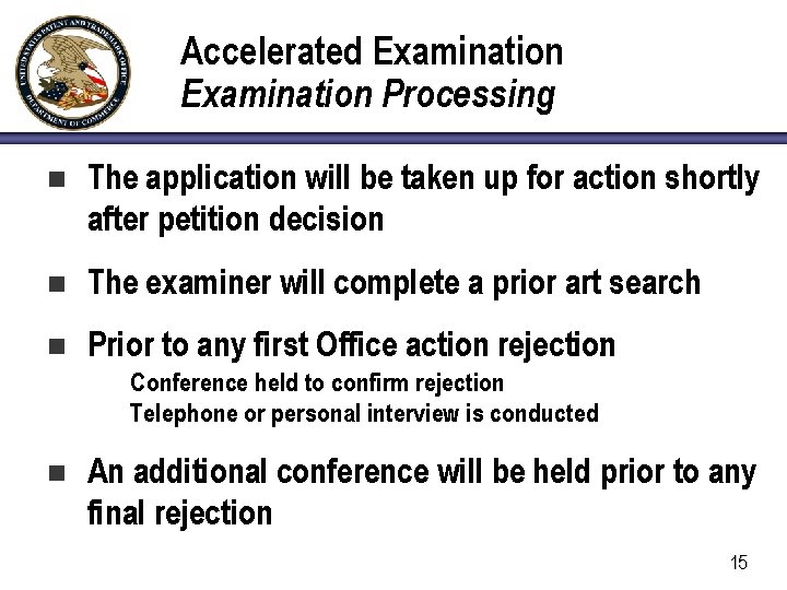 Accelerated Examination Processing n The application will be taken up for action shortly after