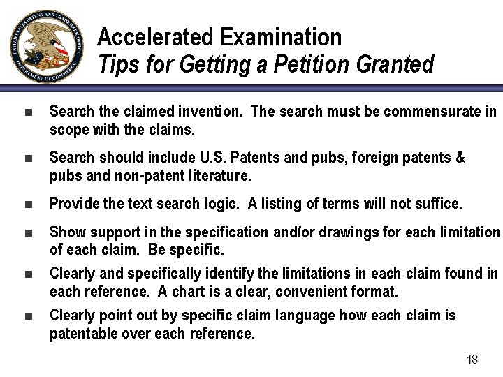 Accelerated Examination Tips for Getting a Petition Granted n Search the claimed invention. The