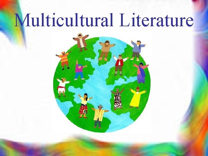 Multicultural Literature 