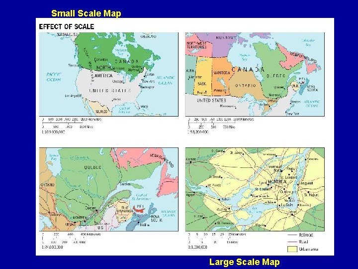 Small Scale Map Large Scale Map 