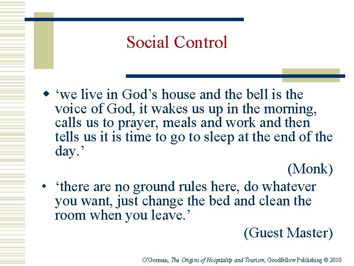 Social Control w ‘we live in God’s house and the bell is the voice