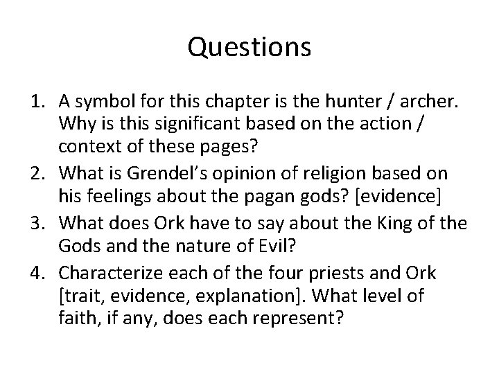 Questions 1. A symbol for this chapter is the hunter / archer. Why is Questions 1. A symbol for this chapter is the hunter / archer. Why is