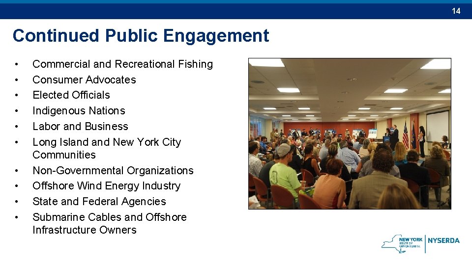 14 Continued Public Engagement • • • Commercial and Recreational Fishing Consumer Advocates Elected 14 Continued Public Engagement • • • Commercial and Recreational Fishing Consumer Advocates Elected