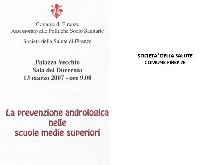 SOCIETA’ DELLA SALUTE COMUNE FIRENZE 