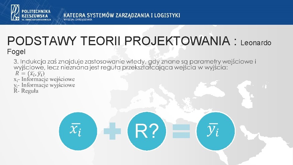 PODSTAWY TEORII PROJEKTOWANIA : Leonardo Fogel R? PODSTAWY TEORII PROJEKTOWANIA : Leonardo Fogel R?