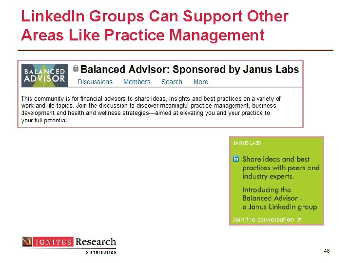 Linked. In Groups Can Support Other Areas Like Practice Management 48 