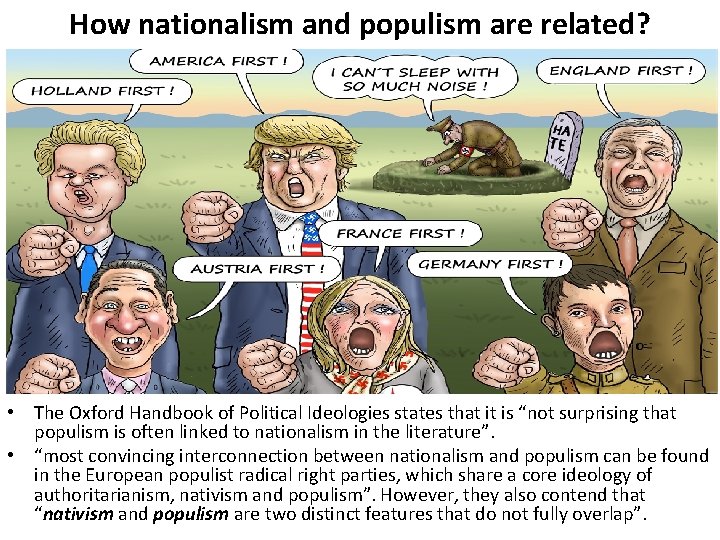How nationalism and populism are related? • The Oxford Handbook of Political Ideologies states How nationalism and populism are related? • The Oxford Handbook of Political Ideologies states