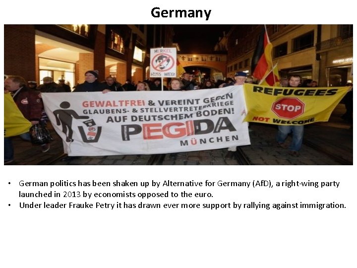 Germany • German politics has been shaken up by Alternative for Germany (Af. D), Germany • German politics has been shaken up by Alternative for Germany (Af. D),