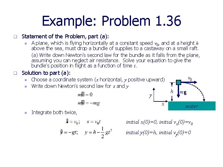 Example: Problem 1. 36 q Statement of the Problem, part (a): n q A