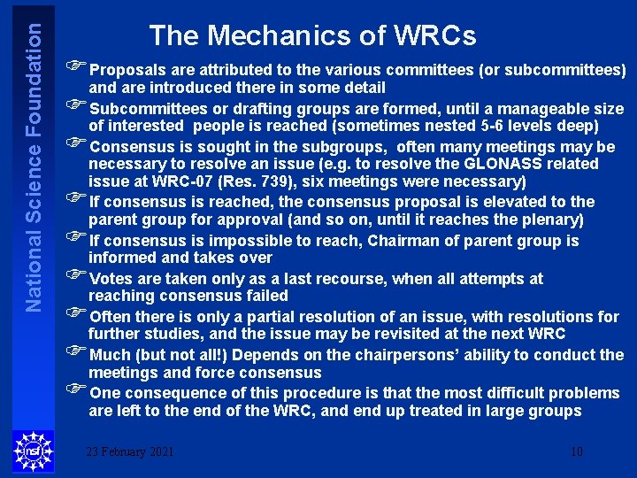 National Science Foundation The Mechanics of WRCs FProposals are attributed to the various committees
