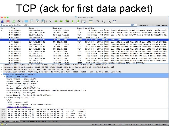 TCP (ack for first data packet) 8 
