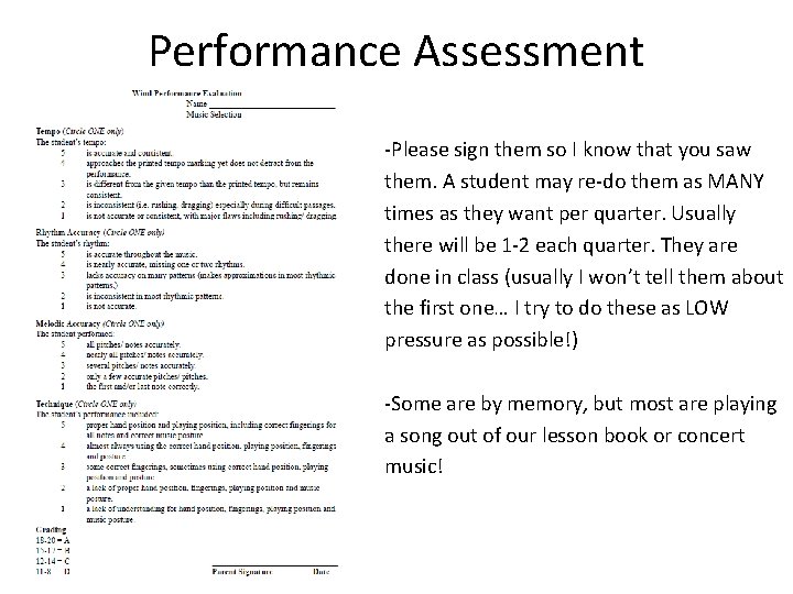 Performance Assessment -Please sign them so I know that you saw them. A student