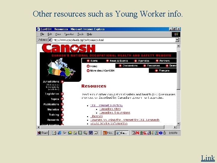 Other resources such as Young Worker info. Link 