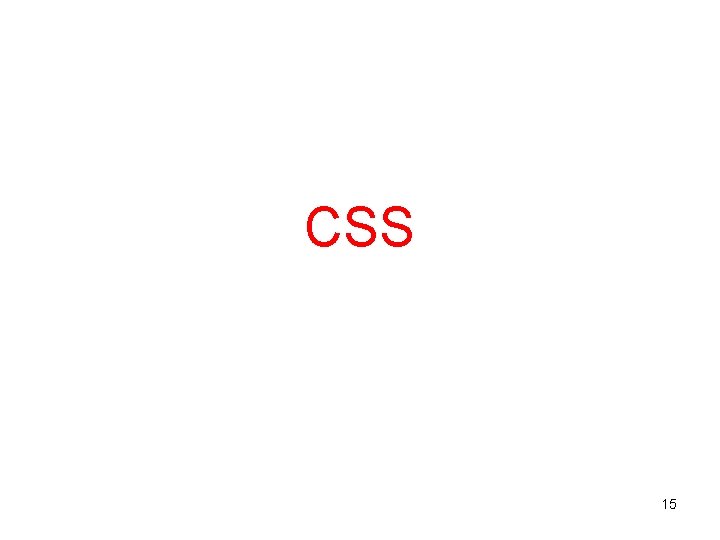 CSS 15 