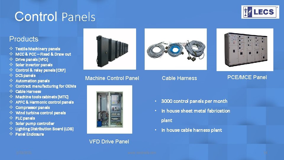 Control Panels Products v v v v v Textile Machinery panels MCC & PCC