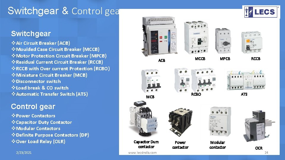 Switchgear & Control gear Switchgear v. Air Circuit Breaker (ACB) v. Moulded Case Circuit