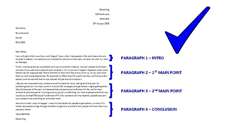 PARAGRAPH 1 – INTRO PARAGRAPH 2 – 1 ST MAIN POINT PARAGRAPH 3 –