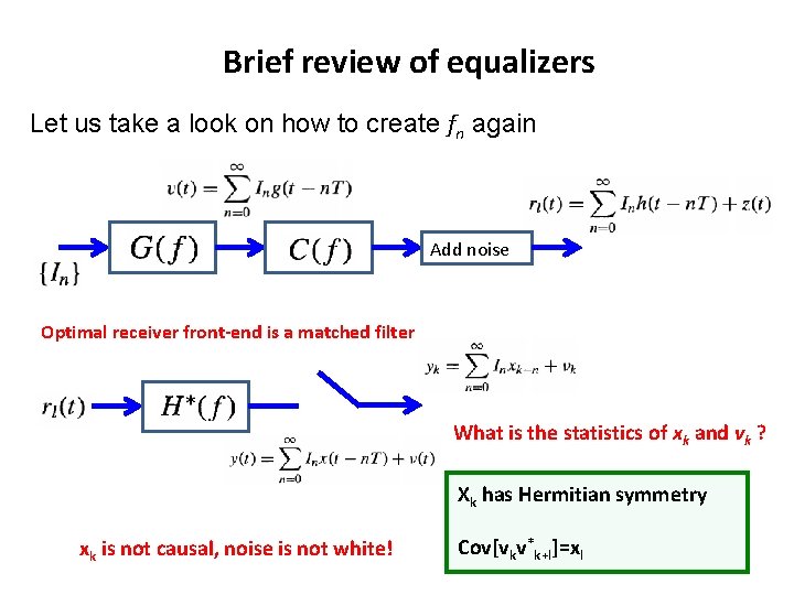 Brief review of equalizers Let us take a look on how to create fn Brief review of equalizers Let us take a look on how to create fn