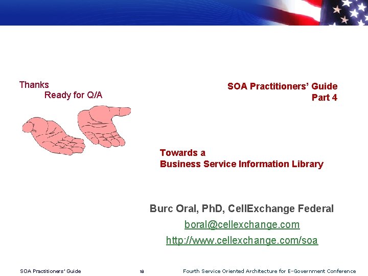 Thanks Ready for Q/A SOA Practitioners’ Guide Part 4 Towards a Business Service Information