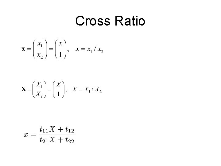 Cross Ratio 