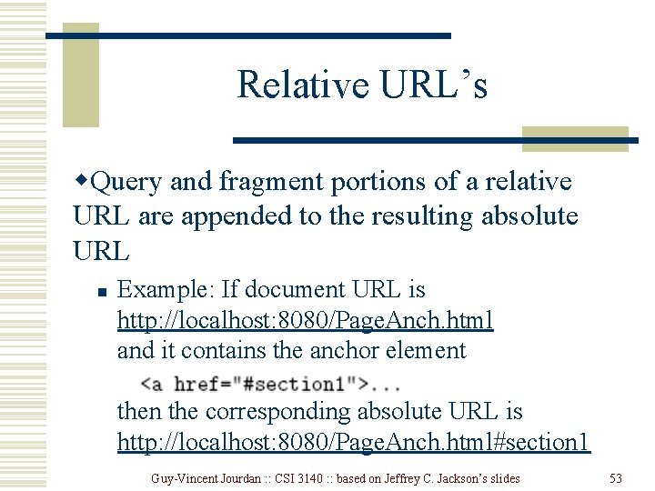 Relative URL’s w. Query and fragment portions of a relative URL are appended to Relative URL’s w. Query and fragment portions of a relative URL are appended to