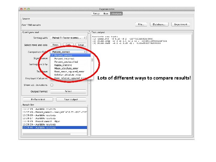Lots of different ways to compare results! 