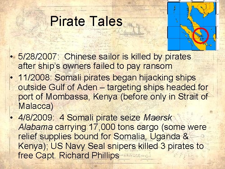 Pirate Tales • 5/28/2007: Chinese sailor is killed by pirates after ship’s owners failed