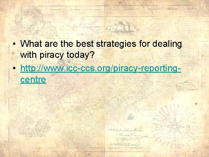  • What are the best strategies for dealing with piracy today? • http: