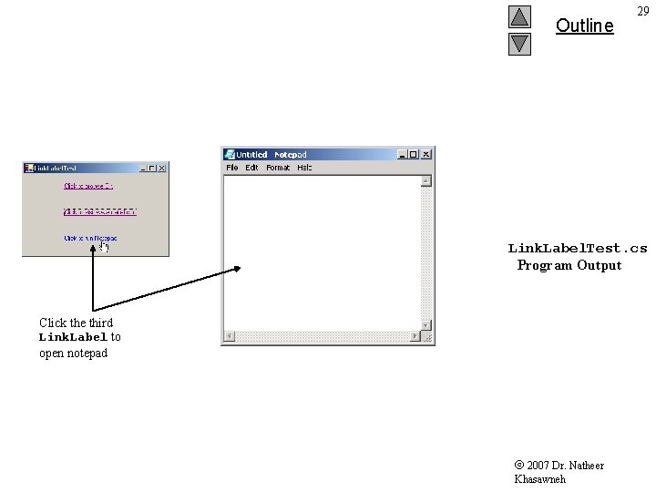 Outline 29 Link. Label. Test. cs Program Output Click the third Link. Label to Outline 29 Link. Label. Test. cs Program Output Click the third Link. Label to