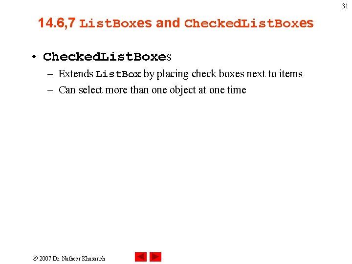 31 14. 6, 7 List. Boxes and Checked. List. Boxes • Checked. List. Boxes 31 14. 6, 7 List. Boxes and Checked. List. Boxes • Checked. List. Boxes