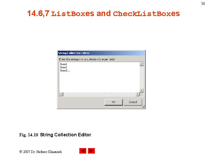 36 14. 6, 7 List. Boxes and Check. List. Boxes Fig. 14. 10 String 36 14. 6, 7 List. Boxes and Check. List. Boxes Fig. 14. 10 String