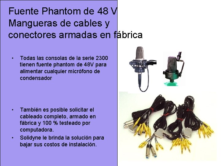 Fuente Phantom de 48 V Mangueras de cables y conectores armadas en fábrica • Fuente Phantom de 48 V Mangueras de cables y conectores armadas en fábrica •