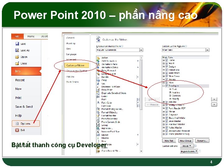 Power Point 2010 – phâ n nâng cao Bâ t/tă t thanh công cu