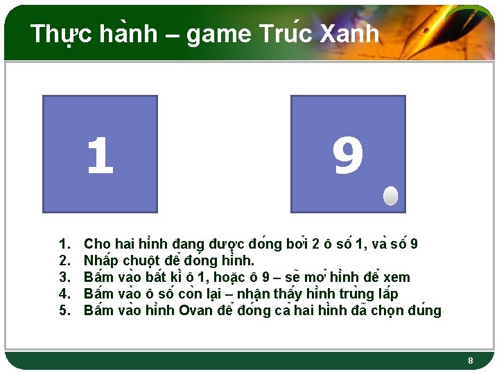 Thư c ha nh – game Tru c Xanh 1 1. 2. 3. 4.