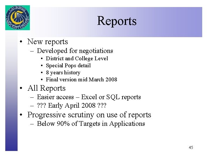 Reports Click to edit Master title style • New reports – Developed for negotiations