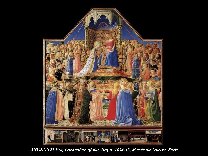 ANGELICO Fra, Coronation of the Virgin, 1434 -35, Musée du Louvre, Paris 